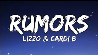 Lizzo & Cardi B - Rumors (Lyrics)