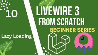 Lazy loading  | Laravel Livewire 3 from Scratch