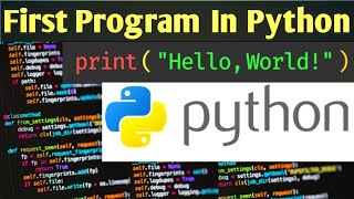 Writing Our First Python Program | Python Tutorial for Absolute Beginners In Urdu