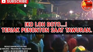 Rogo Samboyo Putro @ Waung - Prambon - Nganjuk | Sabtu, 28 Desember 2019