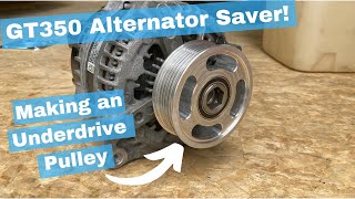 Making an Alternator Underdrive Pulley for my GT350