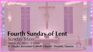 March 10, 2024: Sunday Mass | Fourth Sunday of Lent