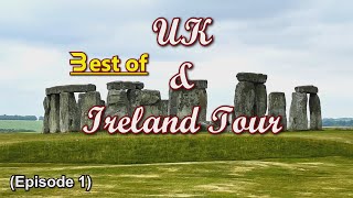 14-day  "Best of  UK and Ireland Tour"  (1 OF 7): London - Stonehenge - Stratford- Liverpool - Conwy