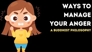 Ways to Manage your anger, the buddhist way. #buddhism #meditation #awareness #selfimprovement