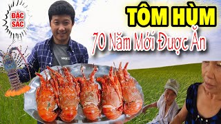 70 năm trong cuộc đời mới được ăn món này | Natural lobster