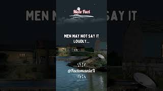 Men may not say it loudly... #shorts #facts