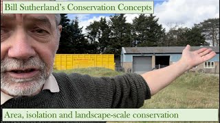 Landscape-scale conservation: area and isolation