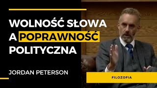 Wolność słowa a poprawność polityczna - Jordan Peterson