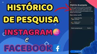 VER/EXCLUIR Histórico de Pesquisa do FACEBOOK e INSTAGRAM (2024)