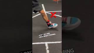 Common Footwork Mistakes