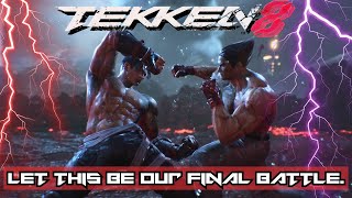 The Ultimate Battle of Father and Son! | Tekken 8 Story Mode Playthrough | Jin vs Kazuya Final Fight