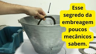 Esse segredo da embreagem poucos mecânicos sabem disso.