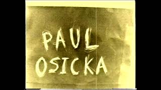 Paul Osicka // Expendable 3 (2002)