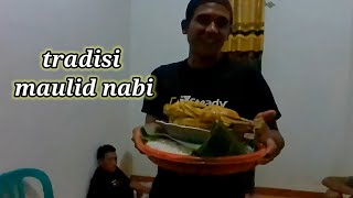 Tradisi maulid nabi || genduri maulid nabi