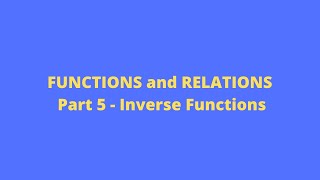 Functions (Inverse Functions) 5: Mathematics: CXC Past Papers: Adobe MathLab