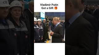 Mr. Putin got a gift🥹😎