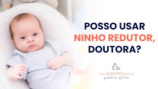 Ninho redutor de berço: devo utilizar ou não?