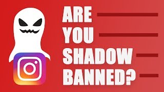 How to Check if You Are Shadowbanned on Instagram in 2019