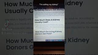 pov: "I'm selling my kidney"