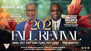 Fall Revival 2024 ~ Night 2 - October 22nd, 2024