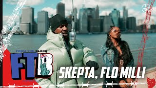 Skepta, Flo Milli - Why Lie? | From The Block Performance 🎙