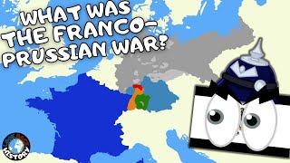 What Was the Franco-Prussian War | The Franco-Prussian War Explained