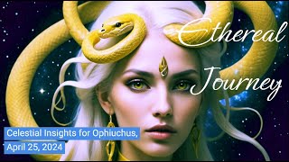 Celestial Insights for Ophiuchus Thursday, April 25, 2024 - ASTRO - ♐ ♓ ♊ ♍ ♈ ♋ ♎ ♑ ♒ ♌ ♉ ♏