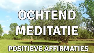 OCHTENDMEDITATIE | Start Je Dag Positief Dankzij Deze Krachtige Dankbaarheid Affirmaties