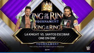 LA Knight VS Santos Escobar - KOTR - WWE 2K24