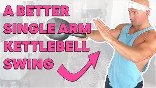 Single Arm KB Swings