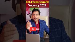 forest guard vacancy 2024, forest guard recruitment 2024, van vibhag bharti 2024, forest recruitment