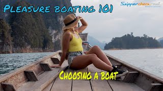 The Guide to Starting Pleasure Boating , Choosing the Boat