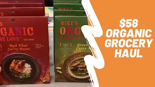 $58 Organic Grocery Haul