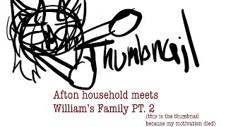 Afton household meets William’s family + Father like son meme // Pt. 2 // Fnaf x Gacha // Ft. OC