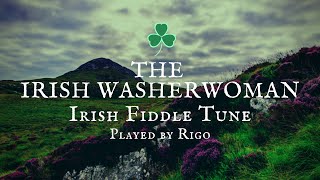 The Irish Washerwoman Irish Fiddle Tune - Violin