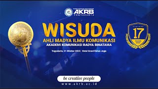 🔴LIVE STREAMING | WISUDA XVII AHLI MADYA ILMU KOMUNIKASI | AKADEMI KOMUNIKASI RADYA BINATAMA