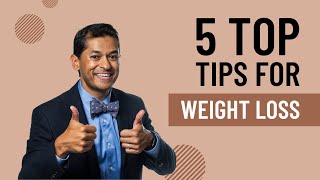 Doctor's tips for WEIGHT LOSS!