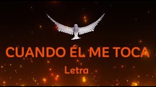 CUANDO ÉL ME TOCA | PROPÓSITO FT. ARIANNY AQUINO (Video Lirics).