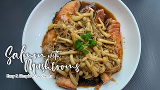 Simple & Easy Teriyaki Salmon Sauce with Assorted Mushrooms Recipe 雙菇炒三文魚 Salmon Mushrooms Recipe