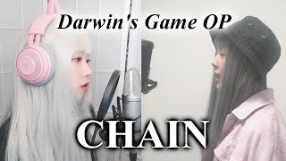 【Darwin's Game Opening】 ASCA - CHAIN COVER by Nanaru (난하루) x ぱあぷ pup｜다윈즈 게임