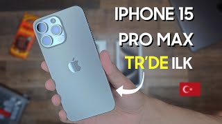 iPhone 15 Pro Max ön inceleme ve kutu açılımı! (TR'de ilk)