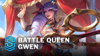 Battle Queen Gwen Skin Spotlight - League of Legends