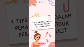 Hati Hati Memakai Produk Perawatan Kulit dan Ini Tips nya. #tips #tipskesehatan