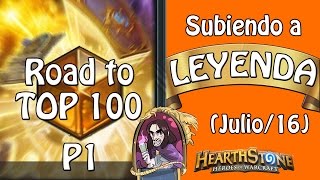 Subiendo a leyenda (Julio 2016) | Dragon Warrior | Road to TOP 100 | p1