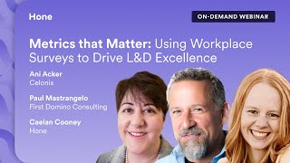 Metrics that Matter: Using Workplace Surveys to Drive L&D Excellence | Hone