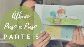 Álbum scrapbook GRANDE - Álbum scrapbook PASO a PASO - PARTE 5 👍😊