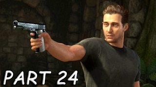 Uncharted 4 A Thief's End Walkthrough Gameplay Part 24 - Misdirection (PS4)