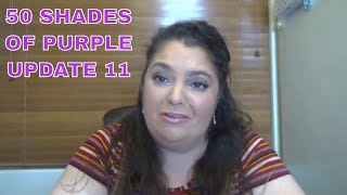 50 SHADES OF PURPLE /UPDATE 11