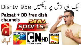 how to set dishtv 95e & dd free dish 93e as a side Lnb with paksat center lnb