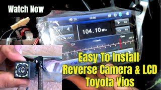 Easy To Install Reverse camera and LCD Toyota Vios